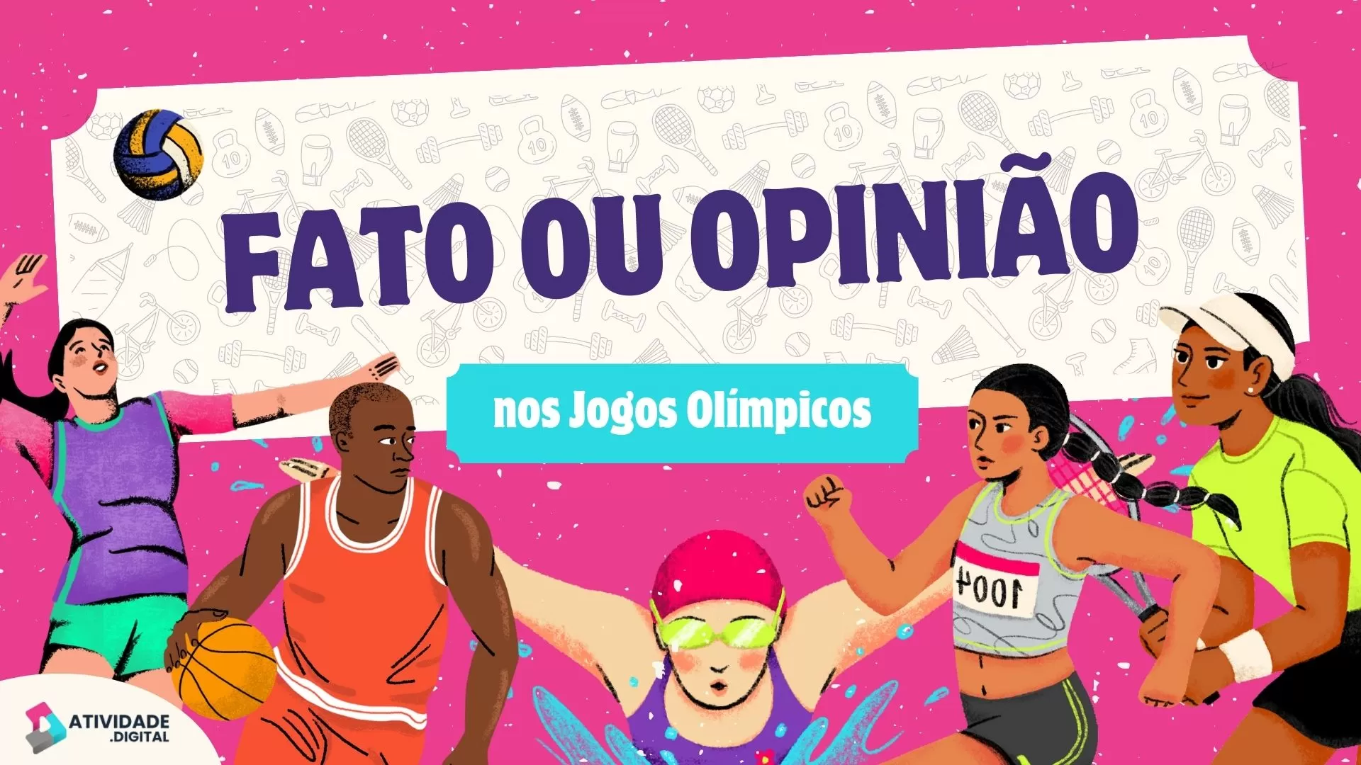 Fato ou Opinião nos Jogos Olímpicos