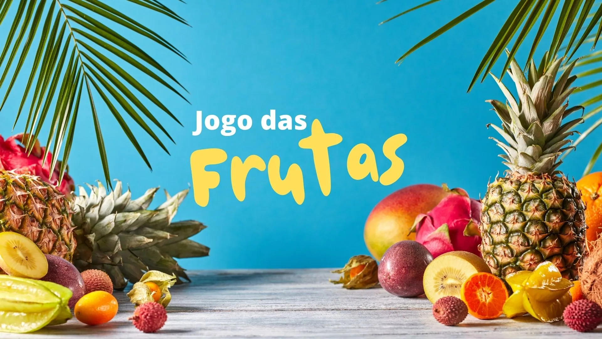 Jogo das Frutas