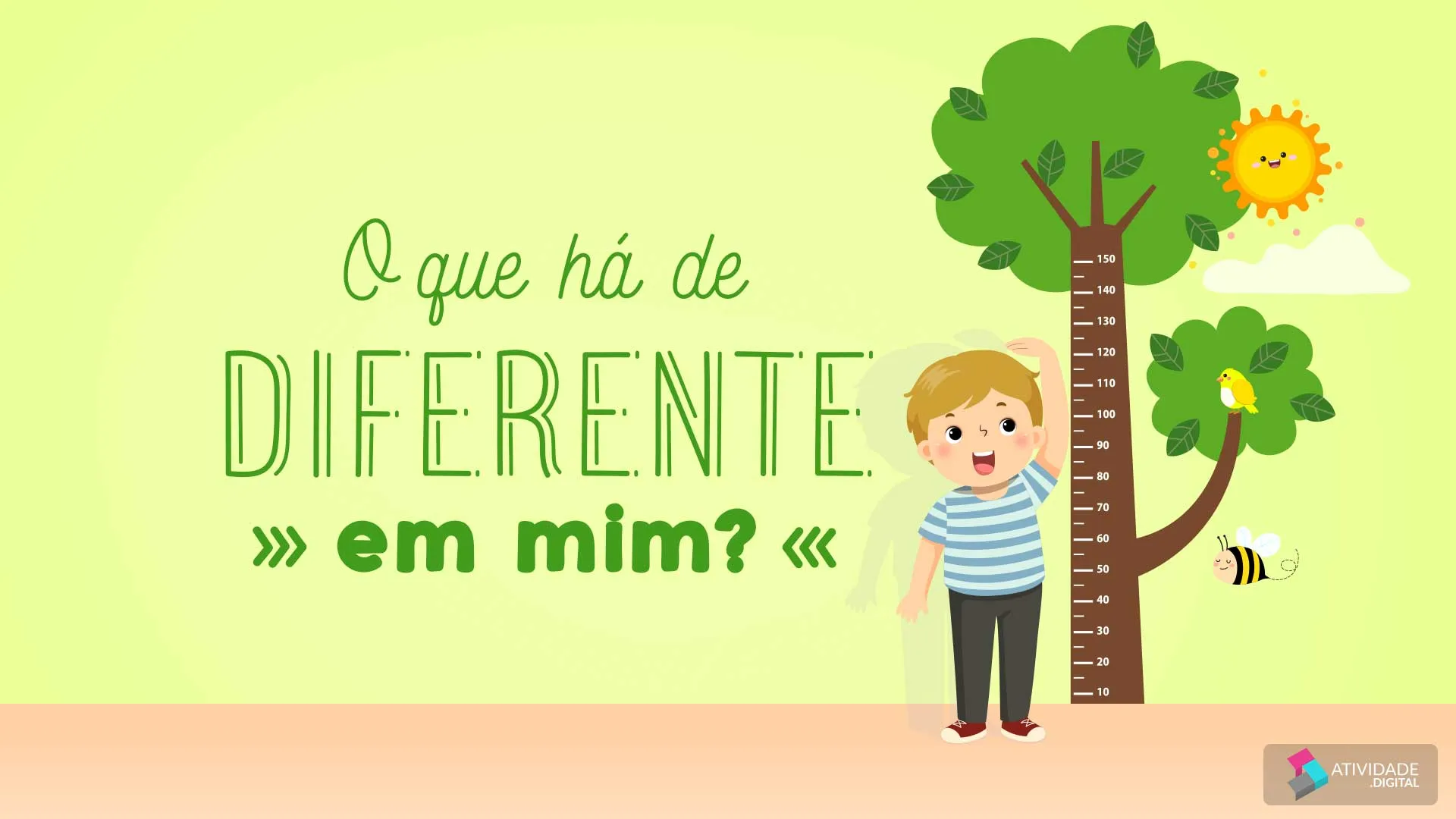 O que há de diferente em mim?