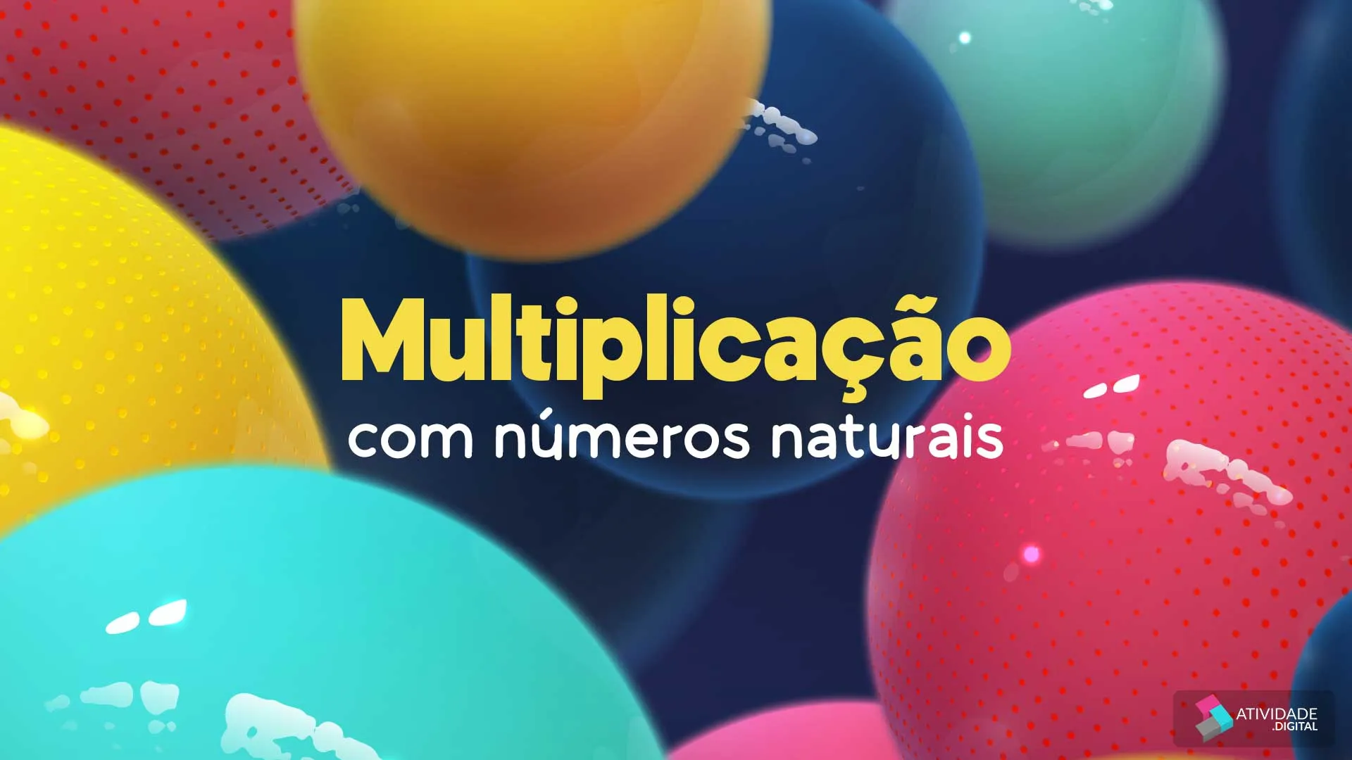 Multiplicação com números naturais	