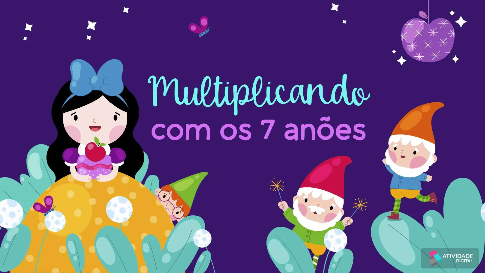 Multiplicando com os 7 anões