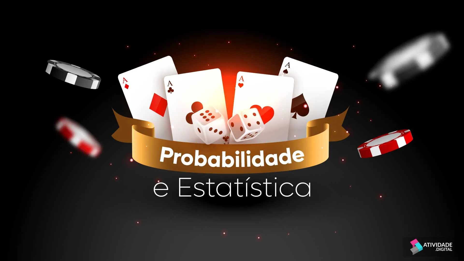 Probabilidade e Estatística