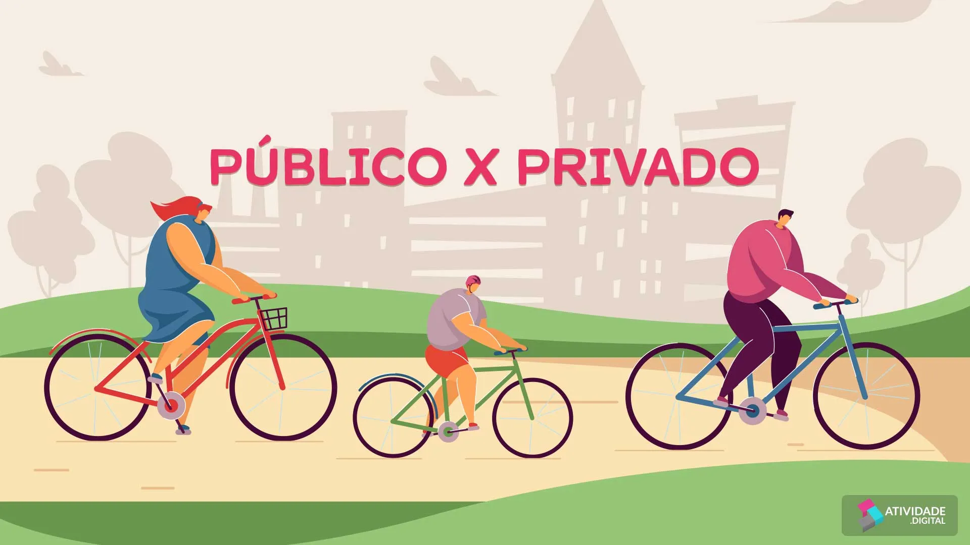 Público x Privado