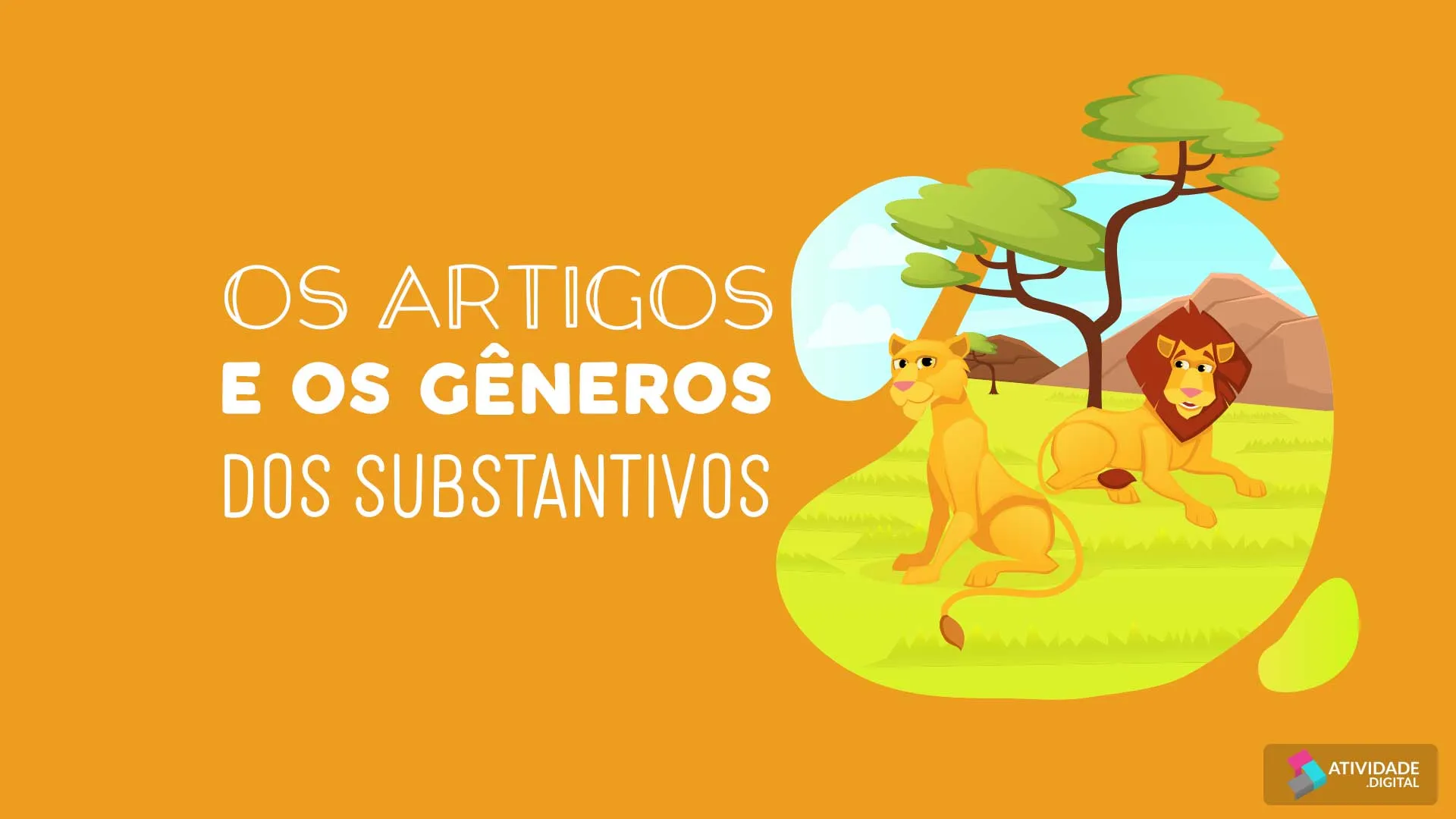 Os artigos e os Gêneros dos Substantivos