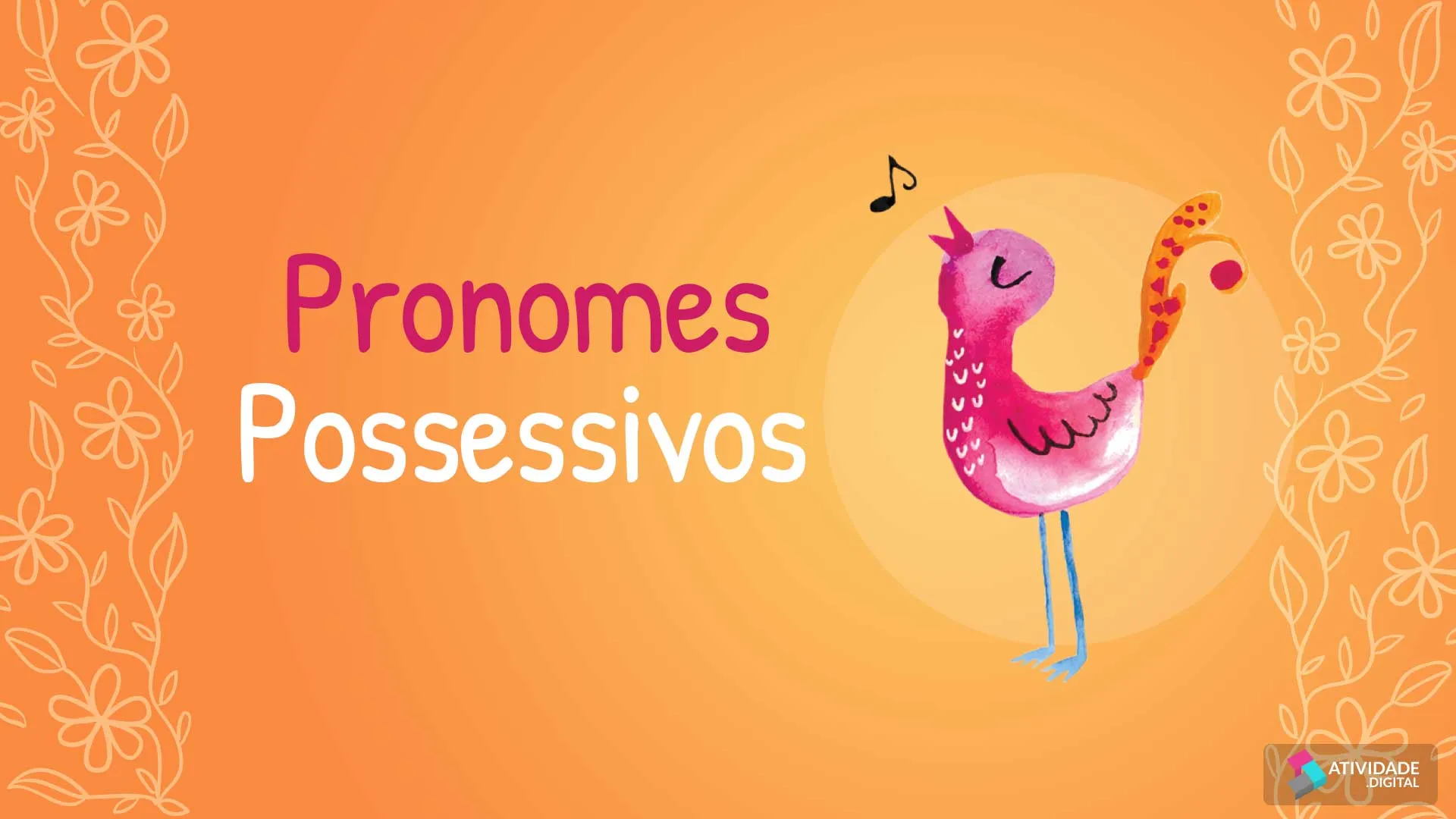 Pronomes Possessivos