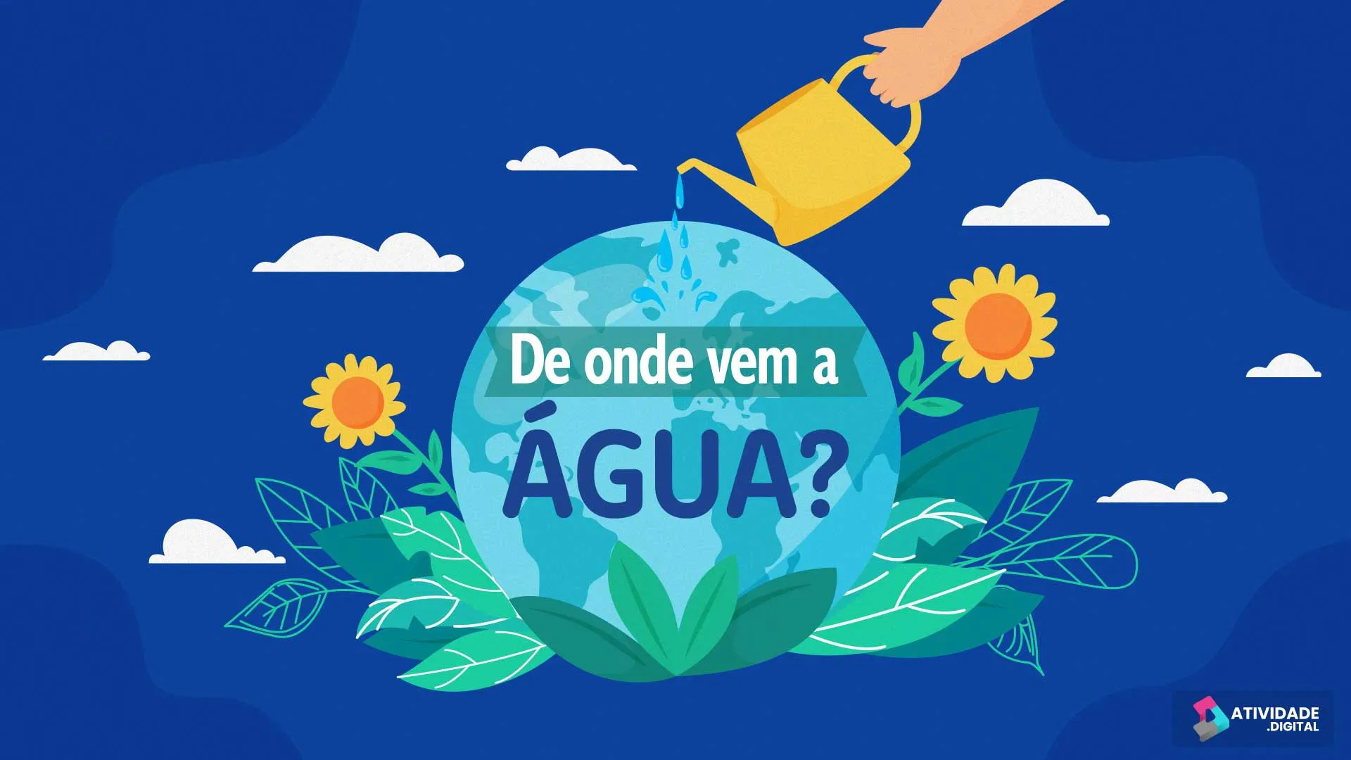 De onde vem a água?